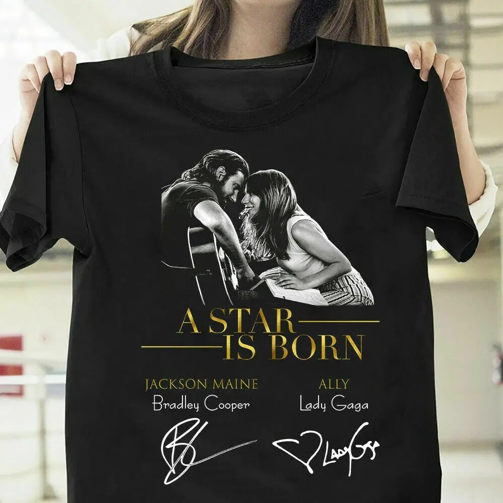 

A Star Is Born Bradley Cooper as Jackson Maine with Lady Gaga Black T-shirt