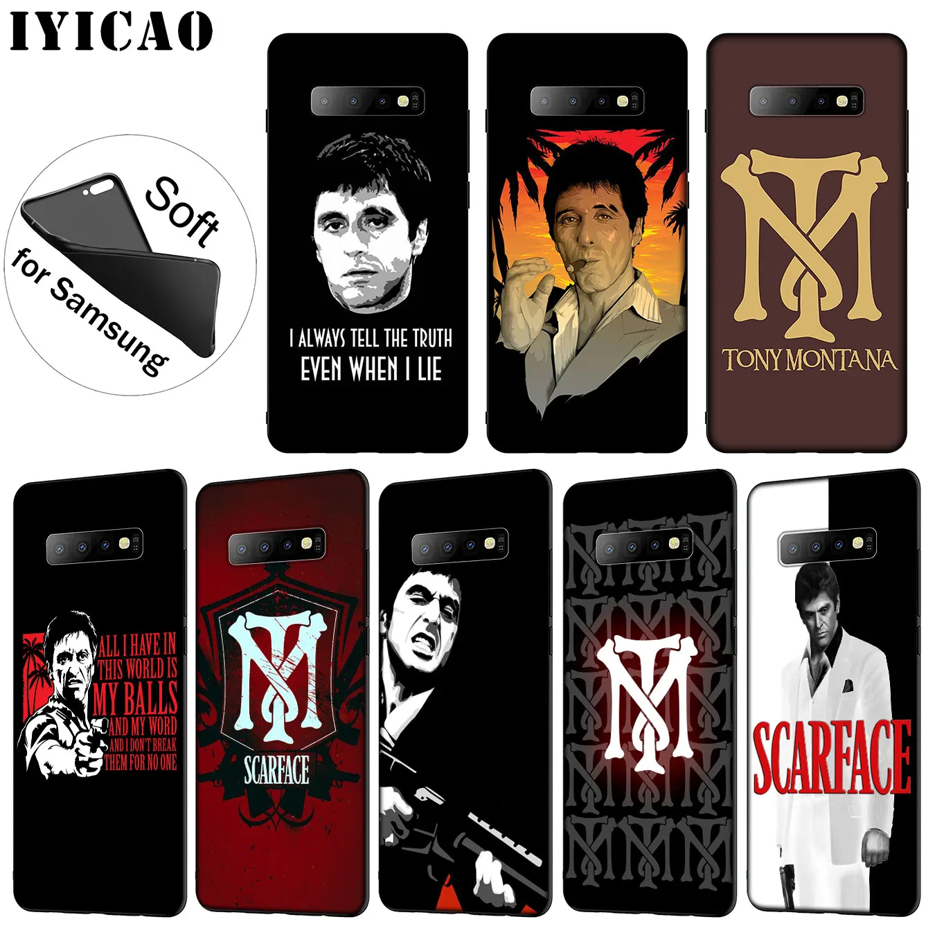 

IYICAO Scarface Tony Montana Luxury High-end Protector Soft Phone Case for Samsung Galaxy S10 S9 S8 Plus S6 S7 Edge S10e E Cover