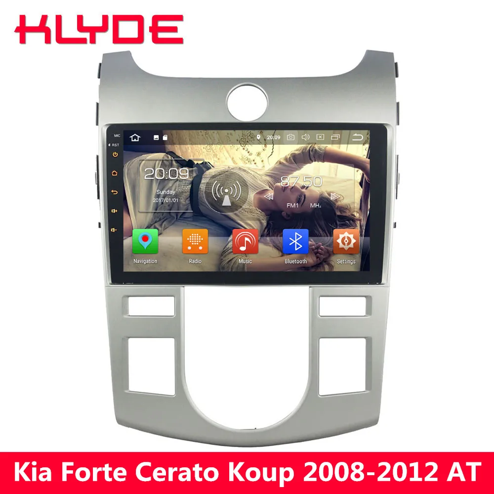 

KLYDE 9" IPS Octa Core 4G Android 8.0 7.1 4GB RAM 32GB ROM BT Car DVD Player Radio Stereo For Kia Forte Cerato Koup 2008-2012 AT