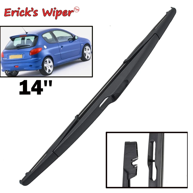 

Erick's Wiper 14" Rear Wiper Blade For Peugeot 206 206+ 1998 - 2006 Windshield Windscreen Rear Window