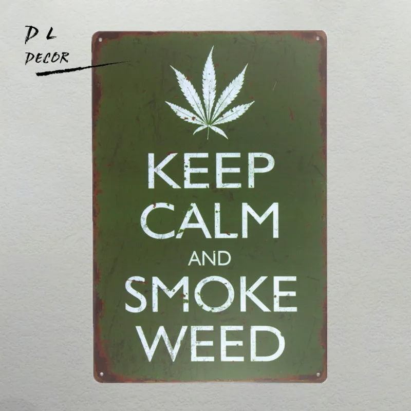 

DL-shabby chic Stay Calm Smoke Weed Vintage Style Sign