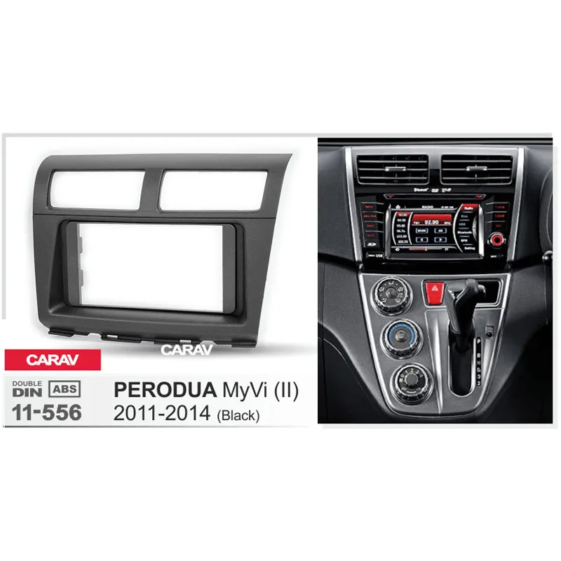 Автомобильный радиоприемник CARAV 11-556 панель Fascia для PERODUA MyVi (II) 2011-2014 комплект