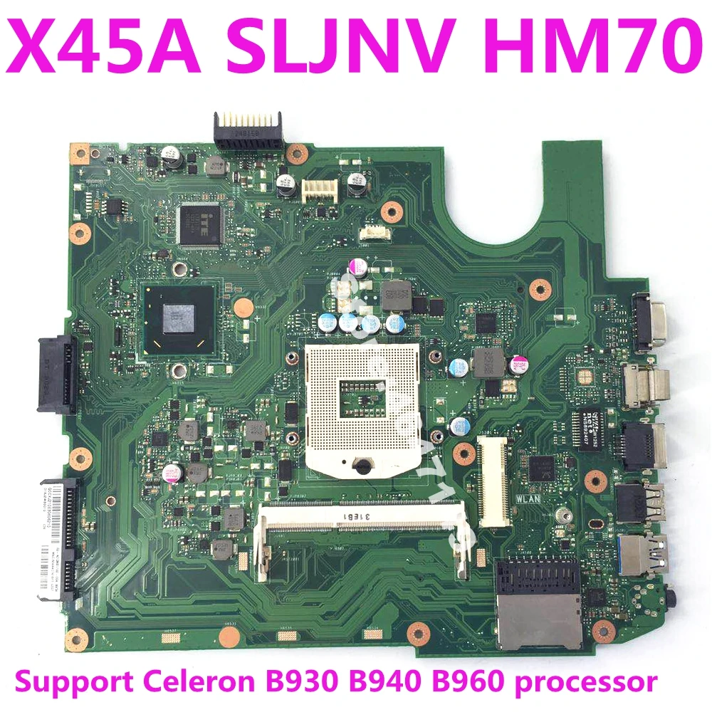 X45A SLJVN HM70 Mainboard REV 2.0 For Asus X45 Laptop Motherboar USB 3.0 DDR3 60-N70MB1100-C04 100% Tested | Компьютеры и офис