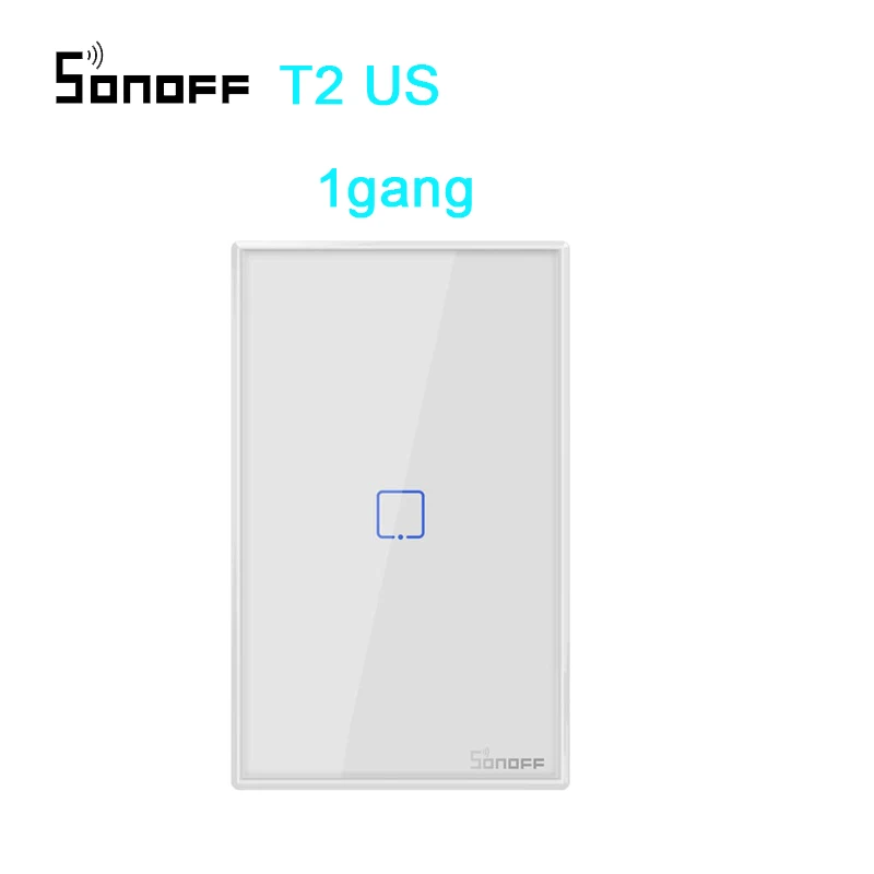Интеллектуальный выключатель света SONOFF T2US ЕС TX Smart Wifi сенсорный настенный выключатель света с границы умный дом 1/2/3 433 RF/Голосовое управление/приложение Управление работает с Amazon Alexa - Комплект: T2 US 1gang