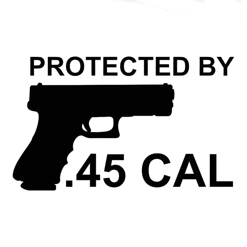 

16.8CM*10.2CM Protected By 45 CAL Bumper Sticker Vinyl Decal Pro Pistol Firearm Gun Car Sticker Car Styling Black Sliver C8-0503