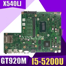 Xinkaidi X540LJ материнская плата для ноутбука ASUS X540LJ X540L F540L X540 Тесты оригинальная материнская плата I5-5200U GT920M