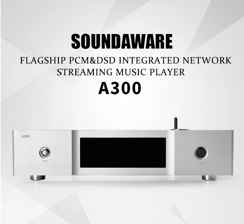 Soundaware флагманский PCM & DSD Встроенный сетевой потоковый музыкальный плеер A300
