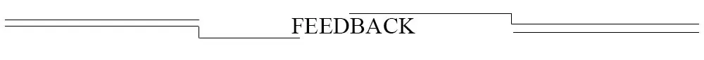 FEEDBACK