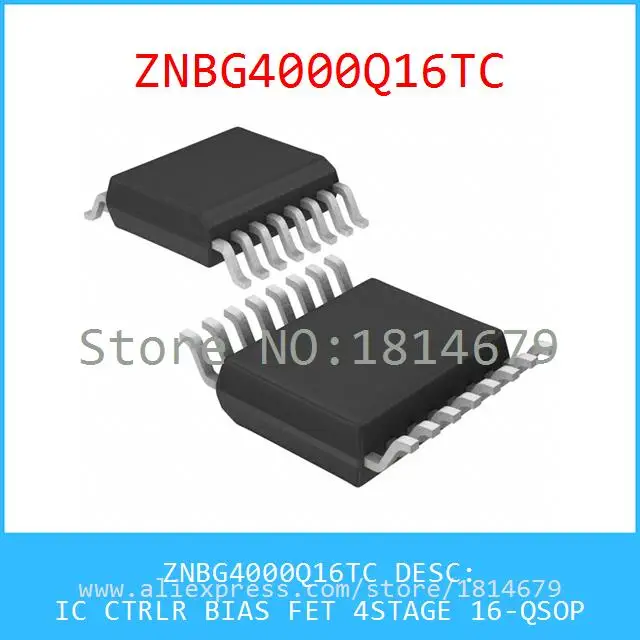 Free Shipping 1PCS/lot ZNBG4000Q16TC IC CTRLR BIAS FET 4STAGE 16-QSOP 4000 ZNBG4000 |