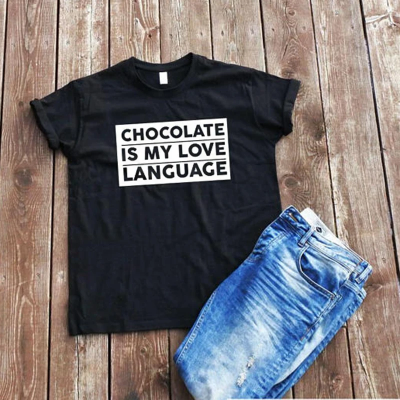 Женская футболка EnjoytheSpirit с надписью Chocolate Is My Love Language забавная унисекс модная
