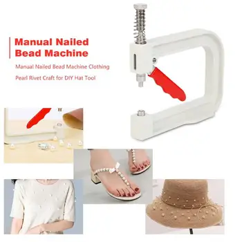 

1Set Manual Nailed Bead Machine Clothing Bead Nailing Machine Pearl Rivet Manual Craft for DIY Hat Clothes Tool 2019