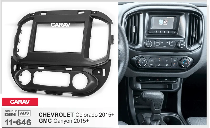CARAV 11-646 Автомобильная Радио панель для Chevrolet Colorado+/Canyon+ рамка для DVD CD отделка установочный комплект