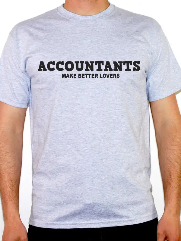 Custom T Shirts Online Premium O-Neck Accountants Make Better Lovers Novelty Humorous Short-Sleeve Mens Tee Shirts