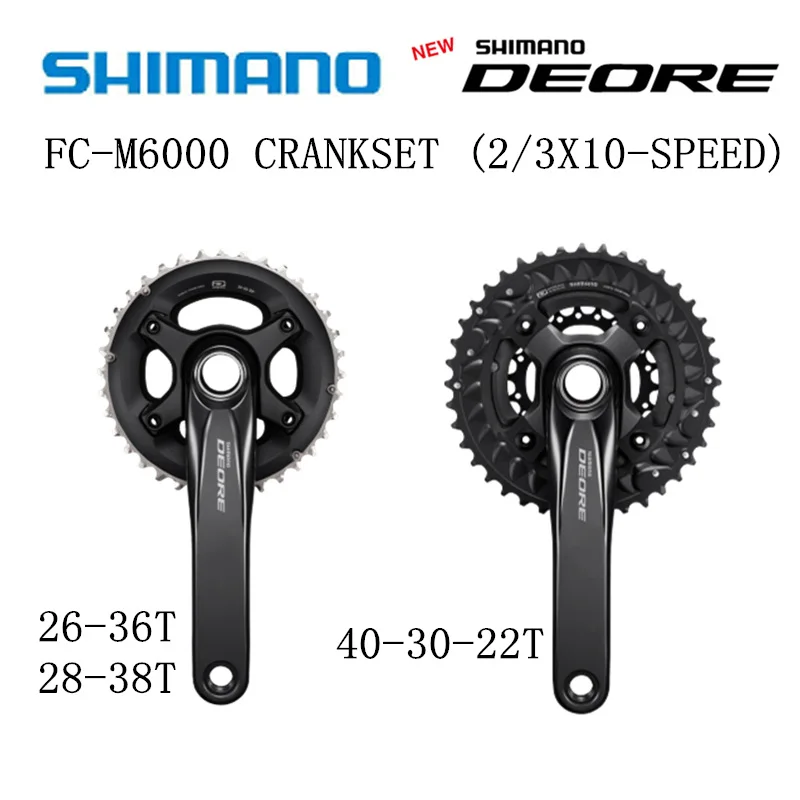 

SHIMANO DEORE FC M6000 HOLLOWTECH II Crankset M6000 2x10 3x10-Speed 40-30-22T 28-38T 26-36T 170MM 175MM M610 Crankset