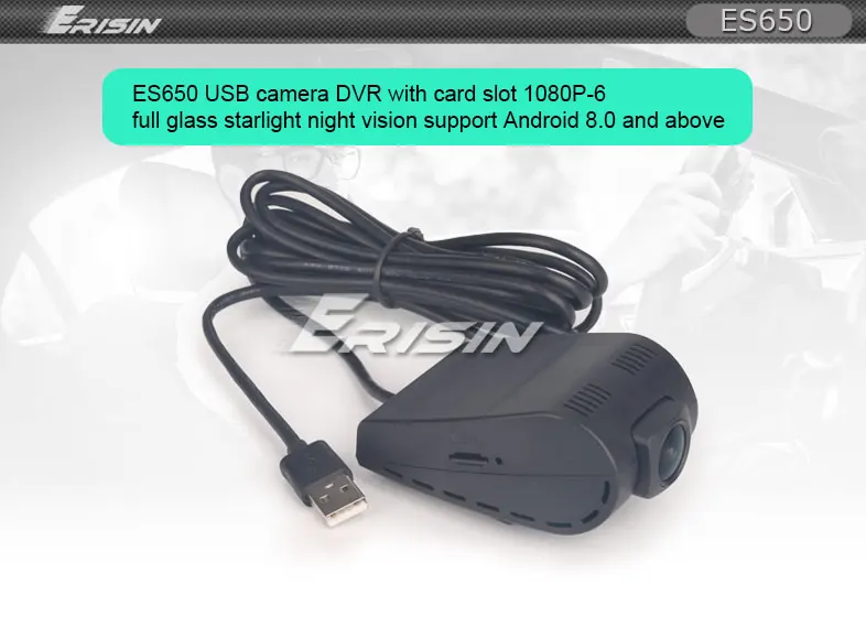 Erisin ES650 USB камера DVR со слотом для карт 1080P-6 Полный стеклянный звездный свет; ночное зрение Поддержка Android 8,0 и выше