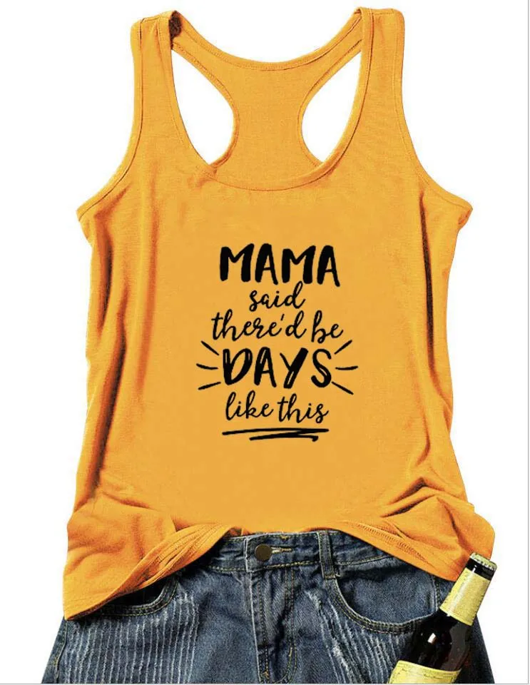 Майка с надписью MAMA Said 'd be Like This Graphic and Letter летние забавные повседневные женские