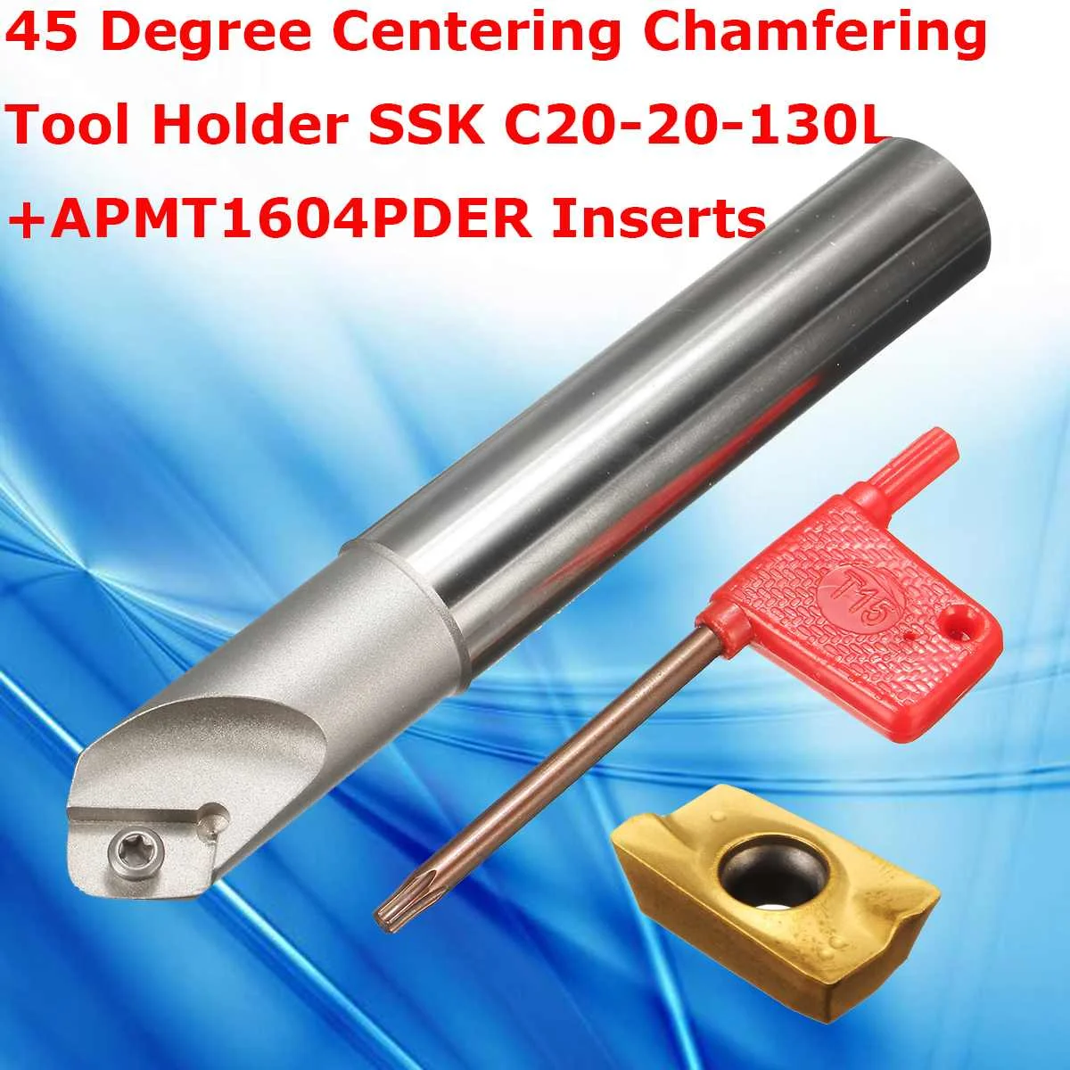 

45 Degree SSK C20-20-130L Centering Chamfering Tool Holder with T15 Wrench + APMT1604PDER Insert Blade CNC Machine Working