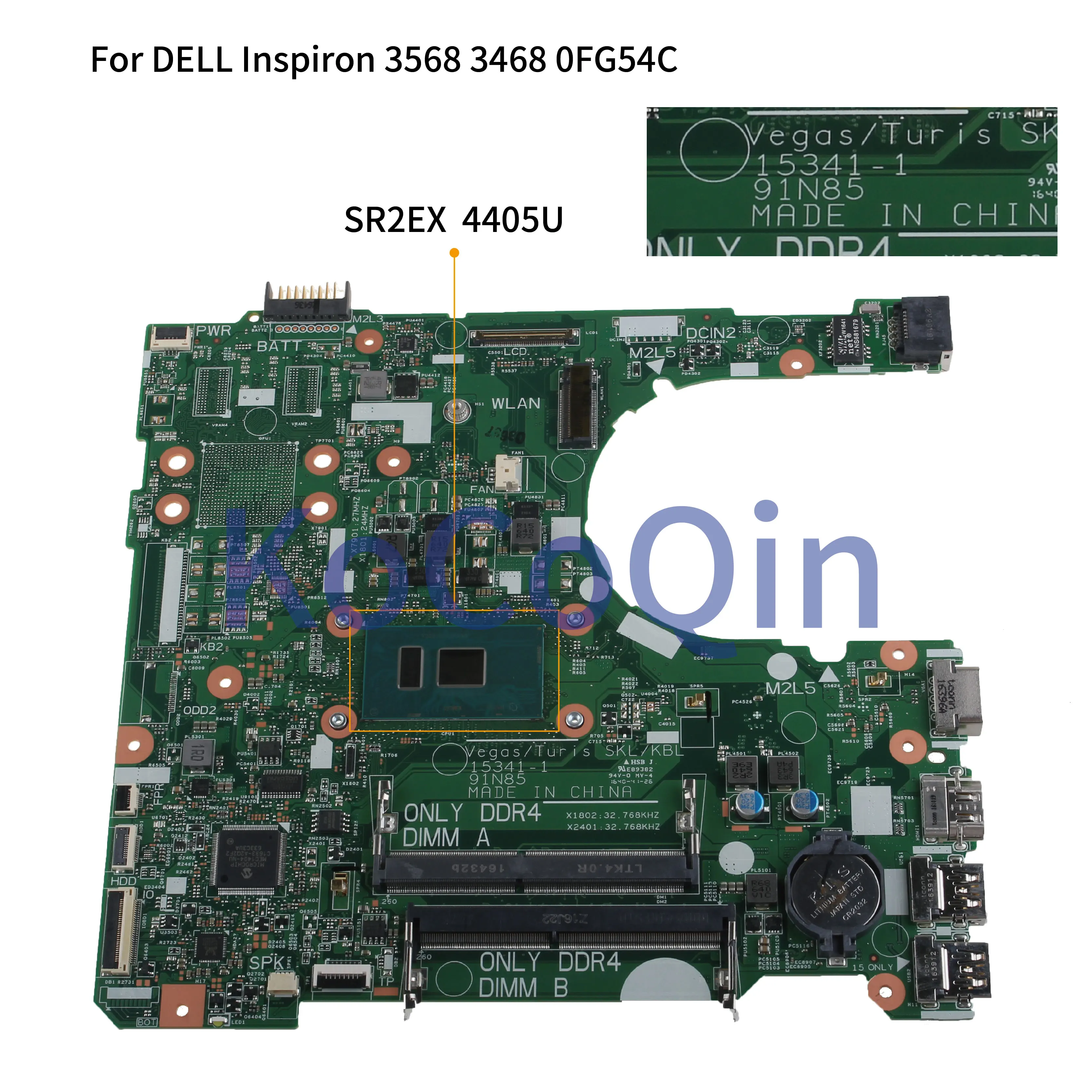 KoCoQin материнская плата для ноутбука DELL Inspiron 3467 3568 3468 CORE 4405U SR2EX CN-0FG54C 0FG54C 15341-1 процессор Материнская плата идеально работает