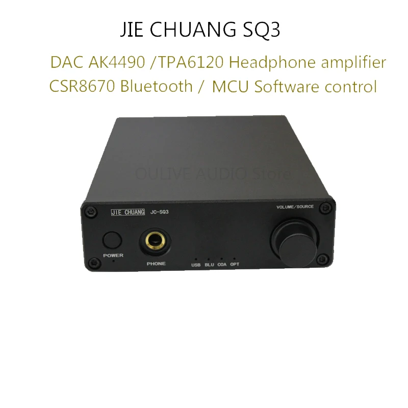 ЦАП новейший Цзе Чуан JC-SQ3 AK4490 декодер усилители для наушников TPA6120 USB 24 бит/96 к/волокно/коаксиальный/Bluetooth CSR8670