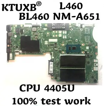

BL460 NM-A651 motherboard for Lenovo ThinkPad L460 notebook motherboard CPU 4405U DDR3 100% test work