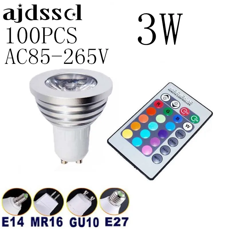 

Free shipping 100pcs Energy Saving 3w GU10 E27 E14 B22 AC 85-265V MR16 12V RGB LED Bulb Lamp light Color changing IR Remote