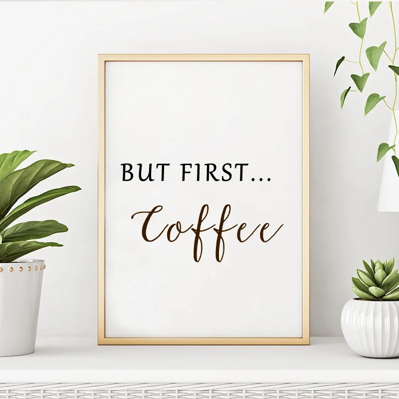 

But First Coffee Art Poster Coffee Guide Prints Kitchen Canvas Paintings Black White POP Wall Art Posters Pictures Home Decor
