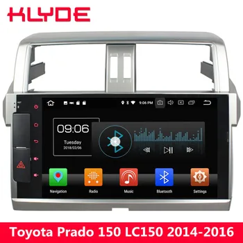 

KLYDE 10.1" IPS Octa Core 4G Android 8.0 4GB RAM 32GB ROM Car DVD Multimedia Player Stereo For Toyota Prado 150 LC150 2014-2016