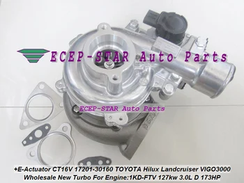 

Free Ship +Electric Actuator CT16V 17201-30160 17201 30160 1720130160 Turbo For TOYOTA HILUX Landcruiser D4D 1KD-FTV 1KDFTV 3.0L