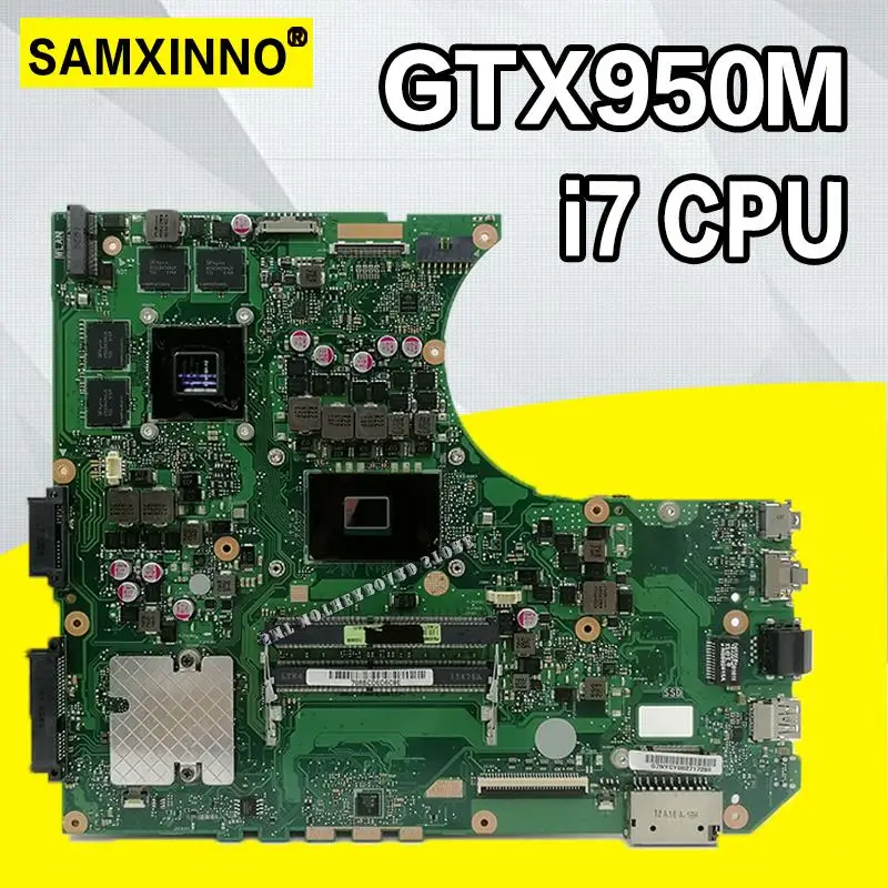 

N552VX Laptop motherboard I7-6700HQ GTX950M-4G for N552VX N552V N552 Test mainboard N552VX motherboard test 100% ok