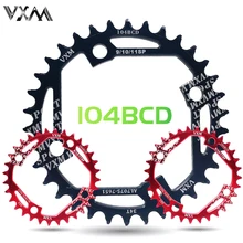 VXM Round Narrow Wide Chainring MTB bike Newest design Hollow ultralight 104BCD 32T 34T Chainwheel 7075-T6 Circle Crankset Plate