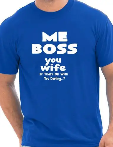 Мужская забавная футболка с надписью Me Boss You Woman на день рождения|t-shirt t-shirt|t-shirt men