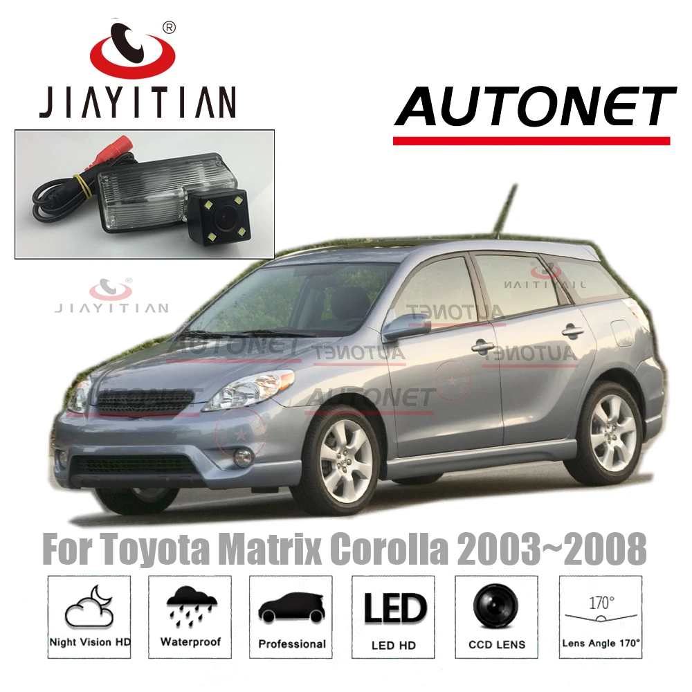 JiaYiTian задняя камера для Toyota Matrix Corolla 2003~ 2008 CCD ночное видение/камера заднего вида/камера номерного знака