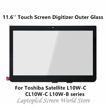 

FTDLCD 11.6'' Touch Screen Digitizer Outer Glass Repair Screen For Toshiba Satellite L10W-C CL10W-C L10W-B series