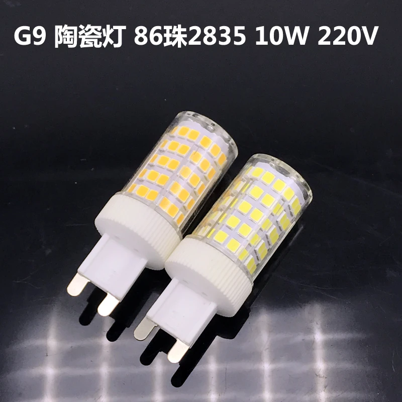 

New G9 LED 2835 SMD 10w AC220v Ceramic 86LEDs Lamp Ceramic Crystal LED Bulb Spotlight replace Halogen for Chandelier 5pcs