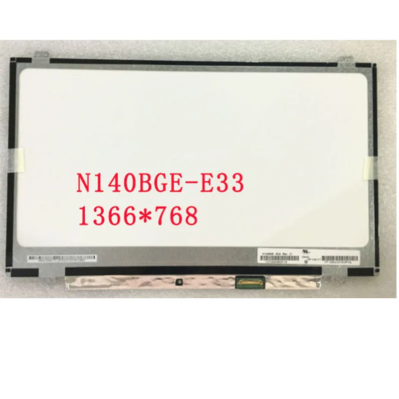 Бесплатная доставка N140BGE-E33 E43 EB3 LP140WH2 TPS1 LTN140AT31 B140XTN03.3 LP140WHU (TP) (A1) HB140WX1-501 30PIN