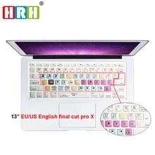 HRH Final Cut Pro X ярлык Hotkey силиконовый чехол для клавиатуры для MacBook Air Pro retina 1" 15" 1" и США/ЕС до