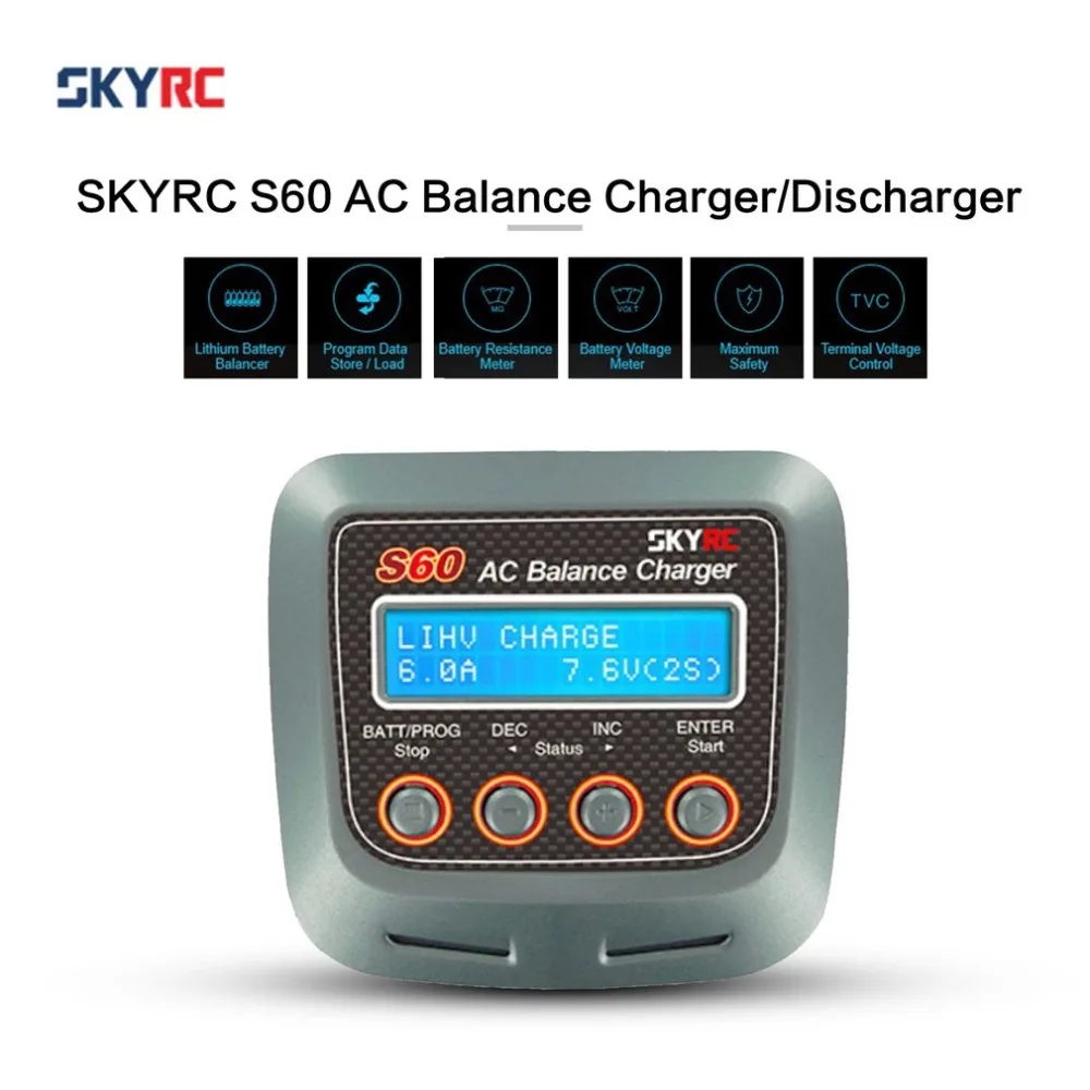 SKYRC S60 60 W 100-240 V AC баланс Зарядное устройство/Dis Зарядное устройство для 2-4 S литий Липо LiHV жизни литий-ионным никель-металл-гидридных и никель-кадмиевых PB дрона с дистанционным управлением автомобиля Батарея