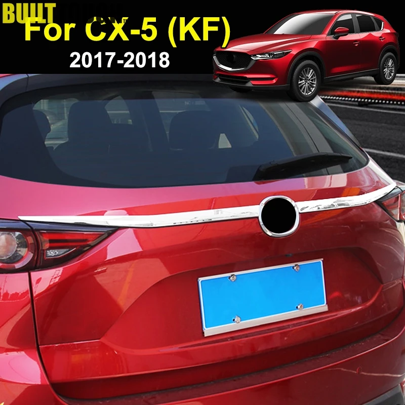 

For Mazda Cx-5 Cx5 2nd Gen KF 2017-2019 Chrome Rear Trunk Lid Cover Tailgate Boot Back Door Trim Molding Garnish Strip Protector