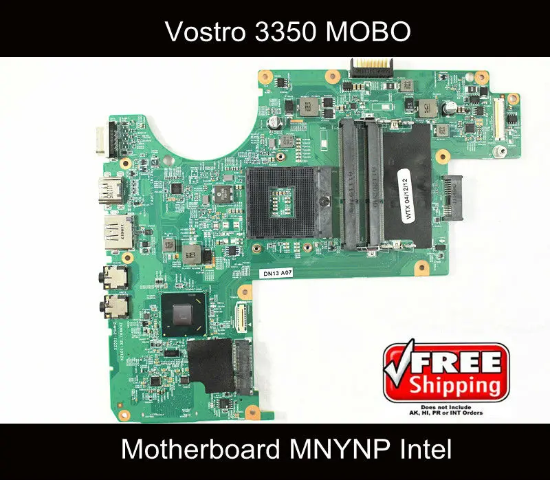 

For Dell Vostro 3350 Motherboard MNYNP 0MNYNP HD Graphics 64MB, 100% tested working !