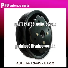 Муфты компрессора кондиционера для автомобиля AUDI A4 1,9 4B0260805G 4B0260805K 4B0260805M 4PK наружный диаметр 114 мм