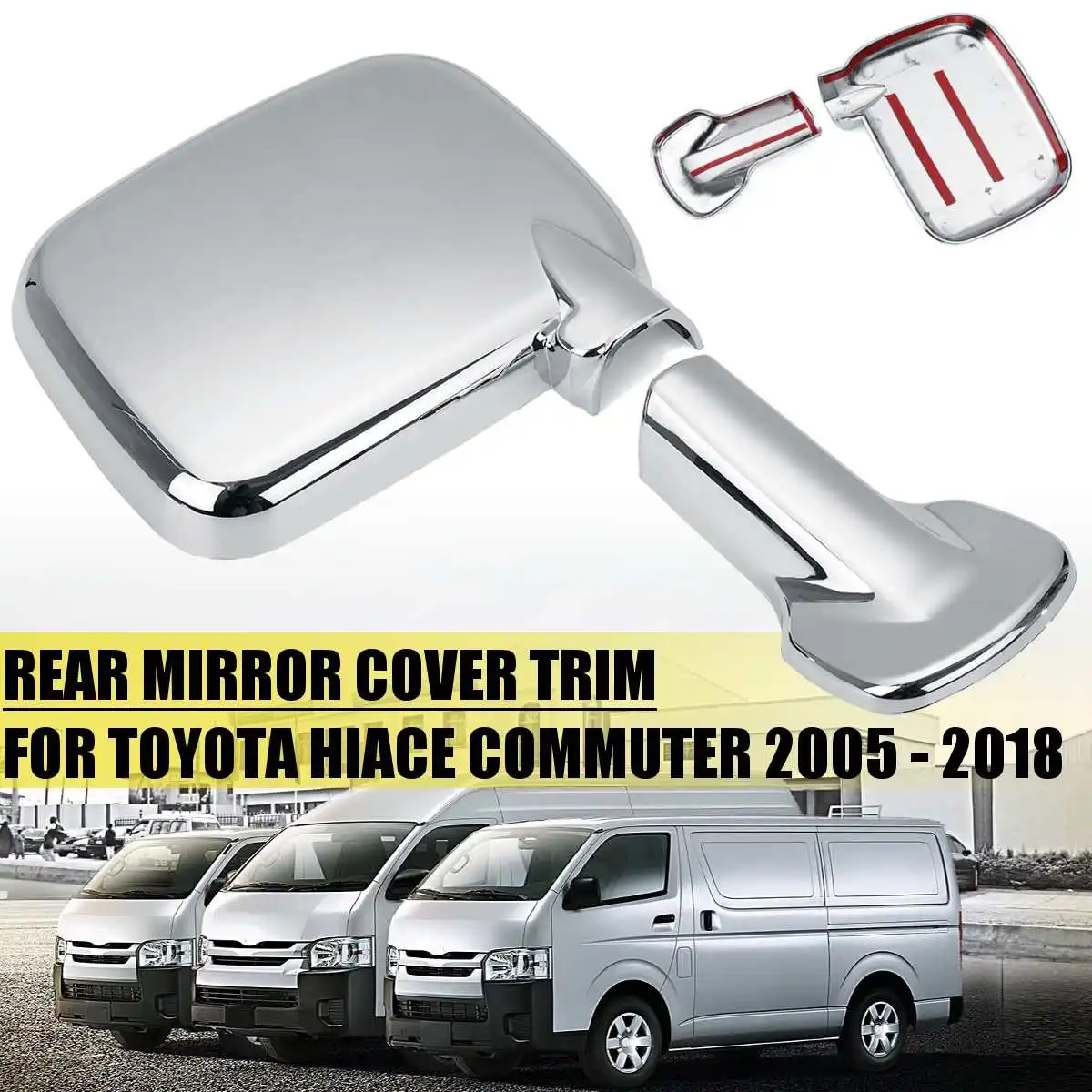 

Chrome Rear mirror cover trim FOR TOYOTA HIACE for COMMUTER 2005 - 2018 For Left Hand Driver Car T2P-1417-TOY308