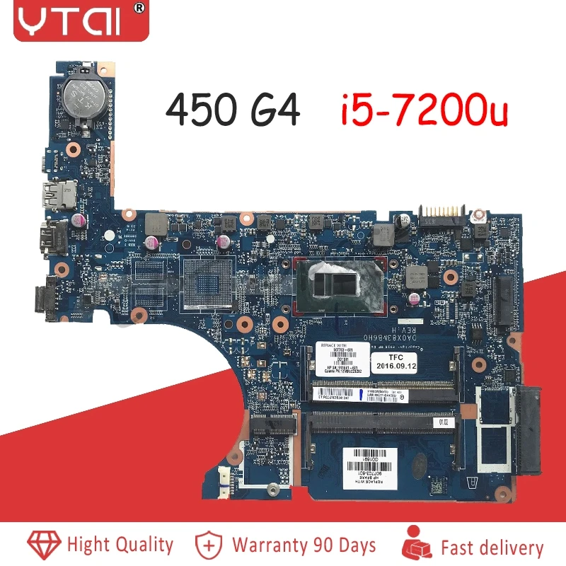 

Laptop Motherboard For HP ProBook 450 G4 470 G4 Motherboard i5-7200u 907703-601 907703-501 DA0X83MB6H0 100% tested intact