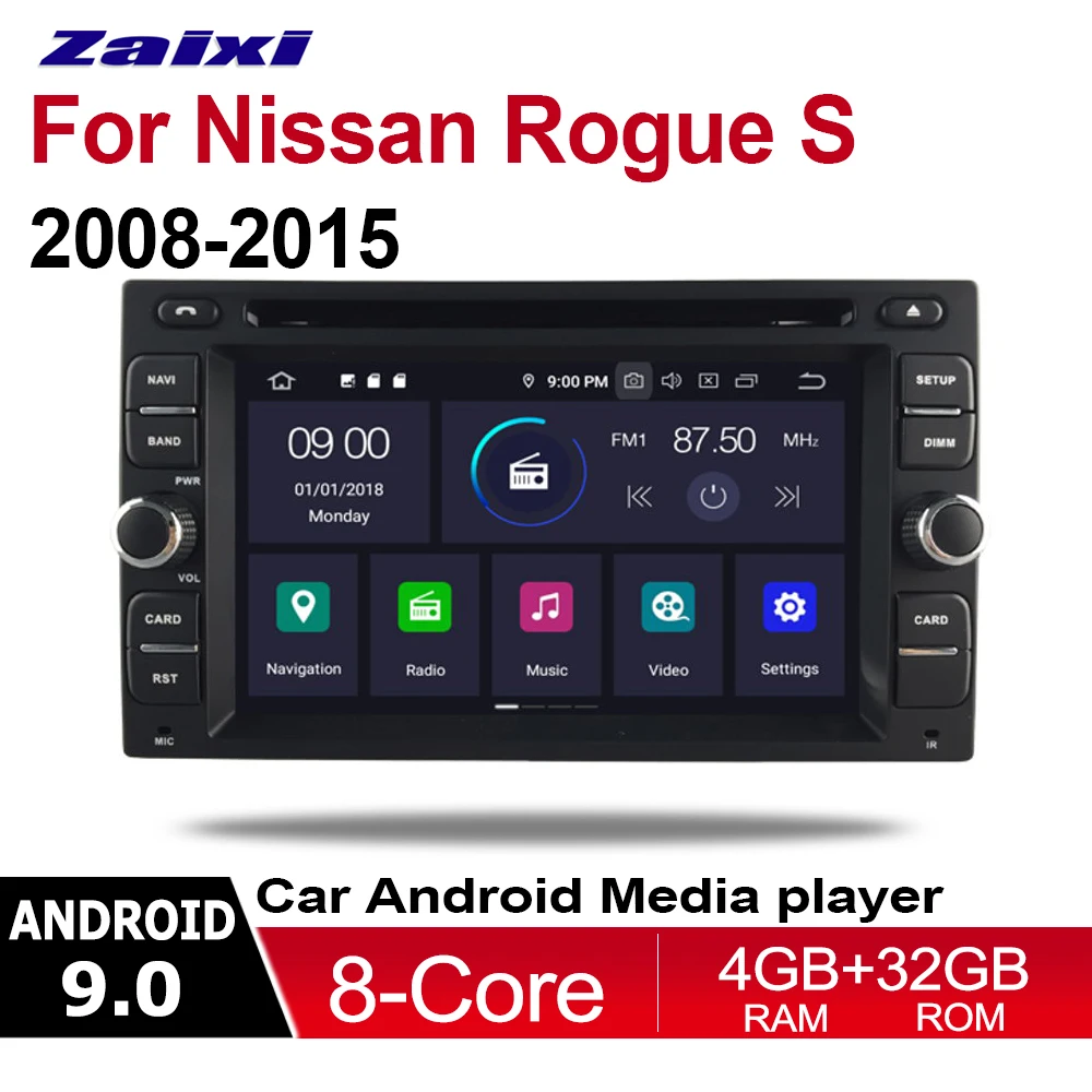 

ZaiXi 2din Android 9.0 Octa Core 4GB RAM Car DVD for Nissan Rogue S 2008~2015 GPS Radio BT Navi MAP Multimedia player system