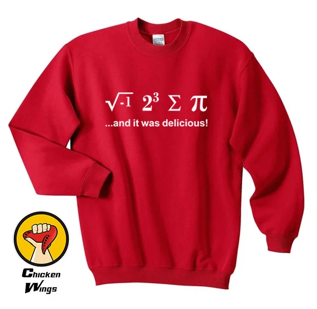 

I 8 Sum Pi And It Was Delicious sweatshirt ate pie geek Sci-Fi Nerd Gift Idea Top Sweatshirt Unisex More Colors XS - 2XL