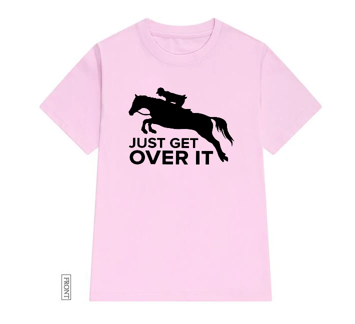 Просто перестаньте, лошадиные скачки, женская футболка, Повседневная хлопковая хипстерская забавная футболка, подарок для леди Юн, топ, футболка, Прямая поставка, ZY-252 - Цвет: Розовый