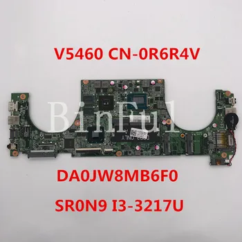 

High quality For Vostro 5460 Laptop motherboard CN-0R6R4V 0R6R4V R6R4V DA0JW8MB6F0 With SR0N9 I3-3217U GT630M 100% full Tested