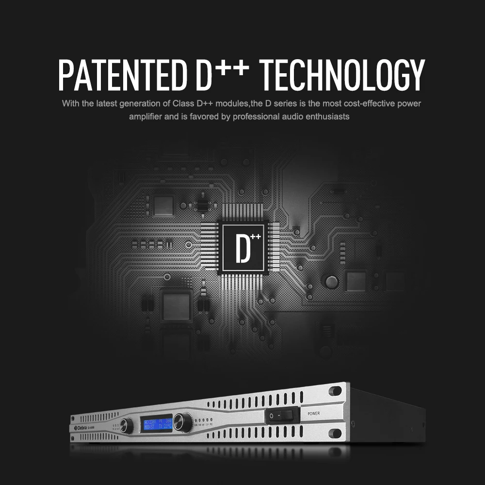 Real power!!Class D++ module Professional stage