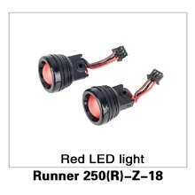 Красный светодиодный фонарь для Walkera Runner 250 Advance/Runner 250 Pro gps RC Drone Quadcopter оригинальные запчасти Runner 250(R)-Z-18