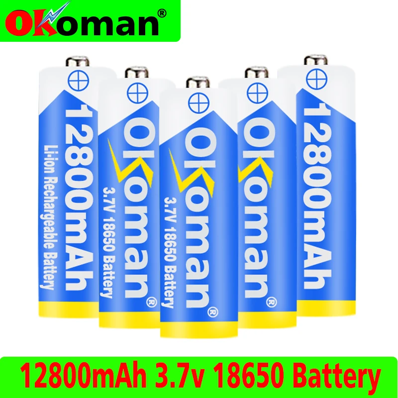 

1-20PCS Okoman 18650 3.7V 12800mAh Li-ion battery Rechargeable Lithium ion Batteries for flashlight headlamp electronic toy