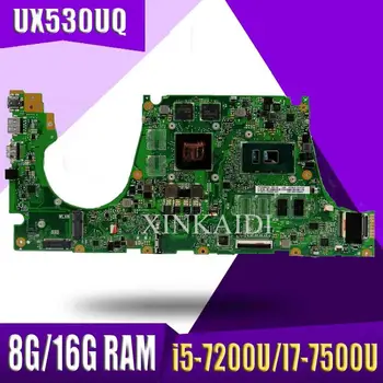 

laptop Motherboard For ASUS UX530U UX530UQ UX530UA UX530UR UX530UX Mainboard 8G 16G i5-7200U/I7-7500U (V2G) exchange!!!